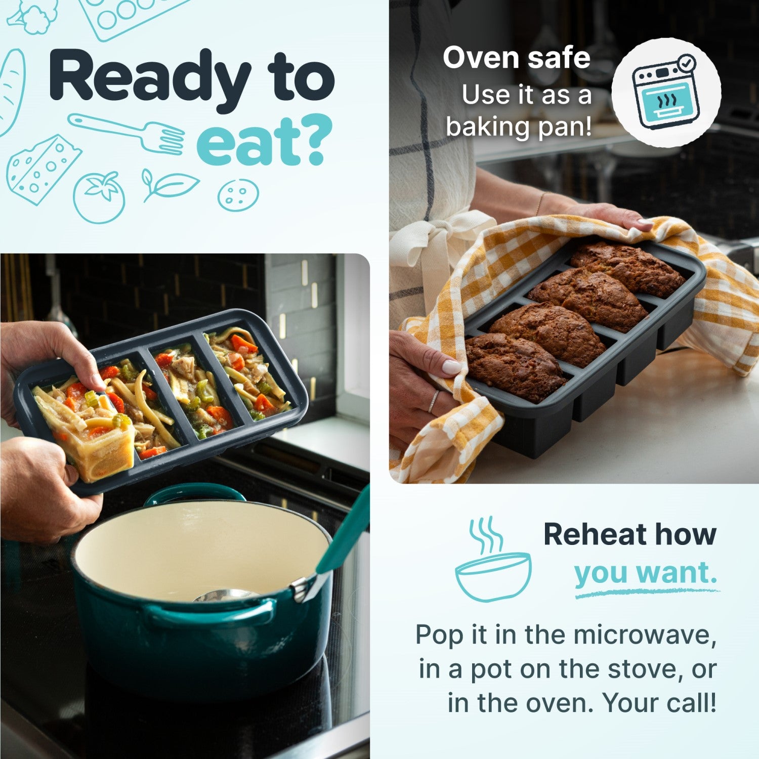 Ready to eat? - Reheat how you want